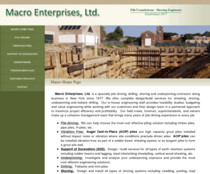 macroshoring.com: Macro Home Page
Macro Enterprises, Ltd. is a specialty pile driving, drilling, shoring and underpinning contractor doing business in New York since 1977. We offer complete design/build services for sheeting, shoring, underpinning and tieback drilling.