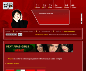 arazik.net: Chanson arabe - Ecouter et
télécharger gratuitement la musique arabe
Ecouter et télécharger la musique arabe , chansons marocaines chansons algériennes et égyptiennes , mp3 des meilleures chansons , vidéos clip et photos des chanteurs .Meilleurs types de musique et un chat de rencontre , toutes les nouveautés de la musique arabe
