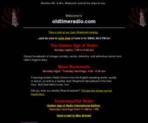 oldtimeradio.com: Max Schmid's home page
Max Schmid's guide to his old-time radio broadcasts in NYC and tape catalogs.