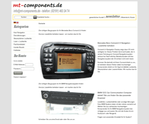 mt-components.de: mt-components.de Remscheid Laser Laufwerke für Auto Navigation günstig kaufen
Auto Navigationssystem navi kaufen laser navigation bestellen navishop remscheid