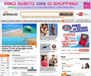 v-tinit.com: Virgilio
Virgilio.it, un mondo di contenuti e servizi: notizie, sport, video, mail, community, offerte Adsl e il motore di ricerca Virgilio!