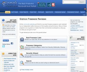 techsupportalert.com: Gizmos Freeware Reviews
The best freeware reviews presented to you by Gizmo's team of experts. Gizmo's Freeware is the most respected source of advice on the web for choosing the best free software.