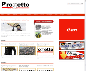 progettoeureka.it: Progetto : mensile di attualità e politica
Progetto : mensile di attualità e politica