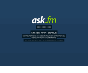ask.fm: Ask.fm
Ask and answer. Find out what people want to know about you!