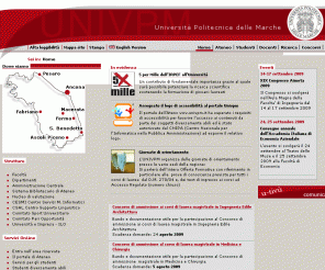 unian.it: 
			UNIVPM - 
			Università Politecnica delle Marche - Ancona - Servizi on- line, Ricerca, Strutture, Eventi, In evidenza - Home Page
         
