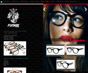 funkfo-od.net: Home | F U N K
FUNK is more than a brand. FUNK is a philosophy, an attitude, a lifestyle. FUNK was founded in 1992 by Dieter Funk. The brand FUNK started to be a trendsetter for very weird and crazy sunglasses. Soon musicians and bands discovered FUNK as their favorite brand. In the meantime FUNK is more than only a sunglasses brand because more collections are now available: FUNKsunnies, FUNKroyal sun, FUNKroyal optics, FUNKwear and FUNKequipment. FUNK is one of the last existing, independent, small, individual and authentic brands worldwide. This is possible via a network FUNK developed in the past and hence FUNK is now available in nearly 25 countries. All our partners and distributors are part of the family and we all follow the same target - to make FUNK an internationally known underground brand: IN FUNK WE TRUST.