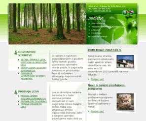 mmgles.com: Prodaja in odkup lesa, gozdarske storitve - MMG Les d.o.o.
Podjetje MMG d.o.o. s svojima glavnima dejavnostma, gozdarstvom in gozdarskimi storitvami ter prodajo lesnih gozdnih sortimentov prispeva k nadaljevanju bogate gozdarske tradicije.