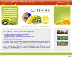 citri-k.com: REMEDIACION AMBIENTAL, ELIMINACION DE LIRIO DE AGUA Y BUCHON, DESINFECCION DE AGUAS, LIMPIEZA DE DERRAMES DE PETROLEO, FERTILIZANTE AGUA RESIDUAL
REMEDIACION AMBIENTAL, ELIMINACION DE LIRIO DE AGUA, ELIMINACION DE BUCHON, DESINFECCION DE AGUAS MANEJO DE AGUAS RESIDUALES