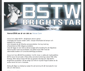 xenon35w.se: Xenon35W - Xenon - 35W
35W Xenon kit , Hova.Com säljer Brighstars kvalitets kit med xenon 