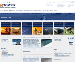 pullingnets.com: TenCate - Royal Ten Cate - Home - Advanced Materials, Investor information, Corporate Governance, Flame retardant, Textile, Fabrics, Aerospace, Composites, Ballistic, Armor, Artificial Turf
TenCate combines textile technology with related chemical processes and material technology for development and production of functional materials for: safety & protection, space & aerospace, infrastructure & the environment, and sport & recreation.