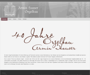hauser-orgelbau.com: Armin Hauser Orgelbau