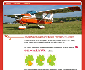 trainingflight.org: Uebungsflug - Home
Uebungsflug mit Fluglehrer (JAR-FCL) auf preiswertem Flugzeug oder auf Sukhoi-29 (doppelsitziger Kunstflug-Trainer) in Bayern, Thüringen oder Hessen