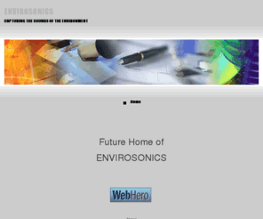 envirosonics.com: Welcome
Envirosonics provides tools for ecological, industrical and compliance measurement and recording.