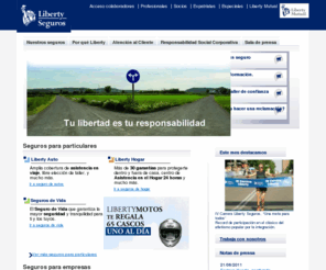 libertyserguros.es: Grupo Liberty Seguros
En Liberty Seguros ofrecemos el mejor seguro a la medida de tus necesidades: seguro de autos, seguro de hogar, seguro de empresa... Infórmate.