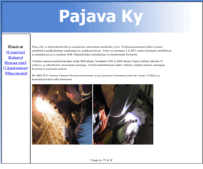 pajava.net: Pajava Ky
Pajava Ky:n kotisivut, Homepage of Pajava Ky