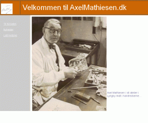 axelmathiesen.dk: Axel Mathiesen hjemmeside 2008
