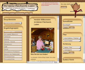 patchwork-laden.de: Der kleine Patchwork-Laden
Alles was das Patcher- und Quilter-Herz begehrt