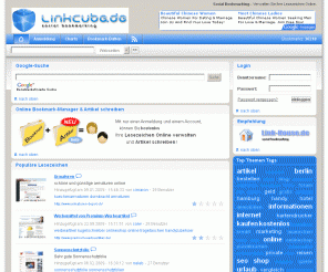 linkcube.de: Linkcube.de - Social Bookmarking
Verwalten Sie Ihre Lesezeichen kostenlos Online mit Linkcube.de