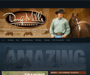 trainingthrutrust.com: Doug Mills Horsemanship - Home
Doug Mills Horsemanship