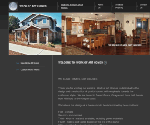 workofarthomes.net: WORK OF ART HOMES - Welcome to Work of Art Homes
work of art homes builds quality homes in oregon in the craftsman style