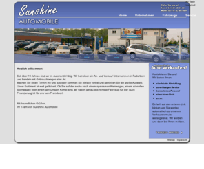 sunshine-automobile.com: Sunshine Automobile - Home
Sunshine Automobile - Wenn Sie auf der Suche nach einem zuverlässigen Gebrauchtwagen sind, sind Sie hier genau richtig! Auch wenn Sie ihren PKW verkaufen möchten, können Sie sich jederzeit bei uns melden und wir machen Ihnen ein Angebot! Sie finden uns in 33102 Paderborn unter der Anschrift Angelnweg 2. Kommen Sie vorbei! 
